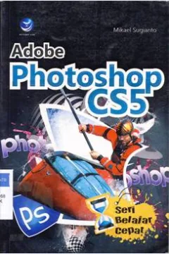 Cover Adobe Photoshop CS5 / Mikael Sugianto