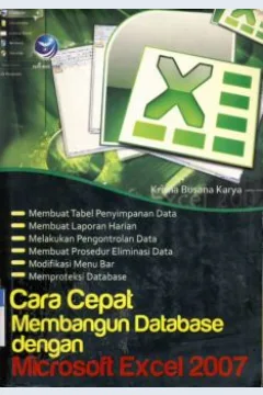 Cover Cara cepat membangun data base dengan microsoft excel 2007 / Krisna Busan Karya