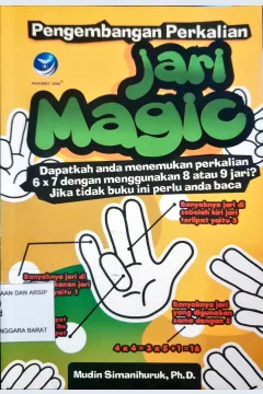 Cover Pengembangan perkalian jari magic / Mudin Simanihuruk ;Editor , Westriningsih