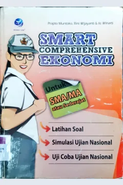 Cover Smart comprehensive ekonomi untuk SMA/MA atau sederajat / Prapto Muntaka