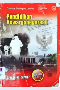 Cover Contextual teaching and learning Pendidikan kewarganegaraan untuk SMP kelas VIII / Dadang Suridawa Dkk