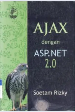 Cover Ajax dengan ASP.NET 2.0 / Soetam Rizky; Editor, Alfa
