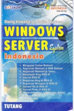 Cover Sharing knowledge and sharing experience : windows server system Indonesia / Tutang