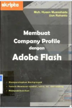 Cover Membuat company profile dengan Adobe Flash / Muh. Husen Mussahada