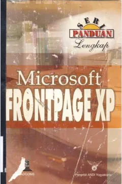 Cover MERANCANG WIBSITE DENGAN MICROSOFT FRONTPAGE XP