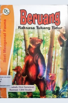 Cover Beruang :  Raksasa tukang tidur / Desi Saraswati