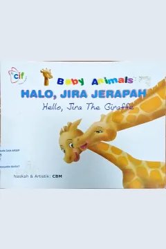 Cover Halo, jira jerapah :  = Hello Jira the Guraffe / Rani Yulianty