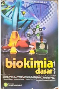Cover Biokimia dasar / Dr. Yohanis Ngili, M.Si.