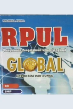 Cover RPUL Global (Indonesia dan dunia) :  berguna untuk SD-SMP dan Umum / Karisma Aprilia