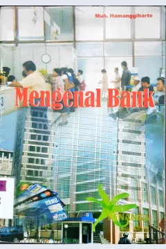 Cover Mengenal bank / Muh. Hamanggiharto