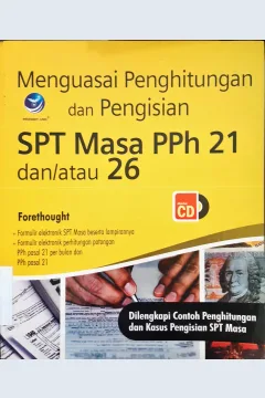 Cover Menguasai perhitungan dan pengisian SPT Pph 21 dan/atau26 / Forethought