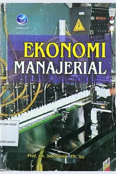 Cover Ekonomi manajerial / Soeharno ; editor, FL.Sigit Suyantoro