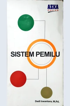 Cover Sistem pemilu. / Dedi Iswantara, M.Pd