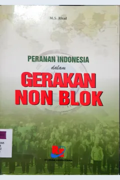 Cover Peranan Indonesia dalam gerakan non blok / M.S.  Rizal