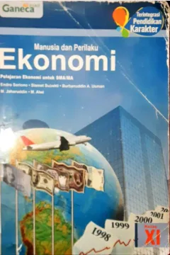 Cover Manusia dan perilaku ekonomi untuk SMA/MA Kelas XII / Endro Sariono --- (et.al) ; editor, Estu Sri Luhur