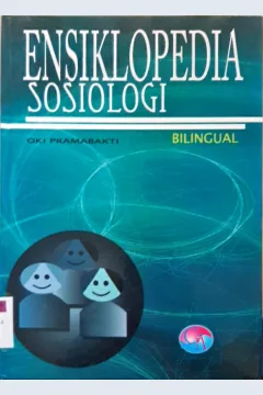 Cover Ensiklopedia Sosiologi :  bilingual / Oki Pramabakti