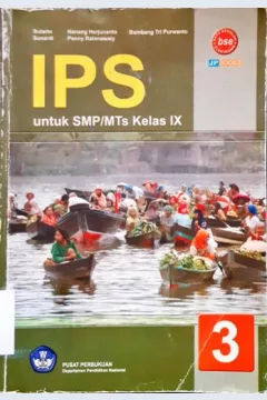 Cover IPS 3 untuk SMP/MTS kelas ix / Sutarto, Sunardi, Nanang Herjunanto [ at.al ]