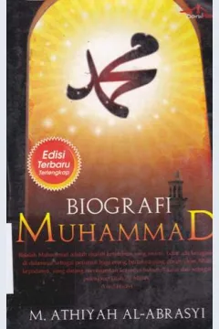 Cover Biografi Muhammad / M. Athiyah Al-Abrasyi ; editor, Azizah Syafa