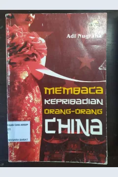 Cover Membaca kepribadian orang-orang china / Adi Nugraha ; editor , Aziz Safa