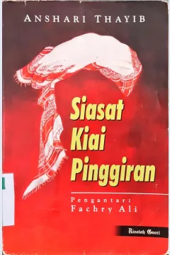 Cover Siasat kiai pinggiran / Anshari Thayib
