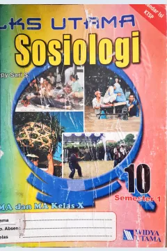 Cover LKS utama sosiologi untuk SMA dan MA kelas 1 semester 1 / Hepy Sari