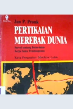 Cover Pertikaian merebak dunia :  Survei tentang batas-batas kerjasama pembangunan / Jan P. Promk; Penerjemah, Edlina Hafunini Eddin