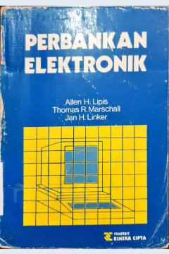 Cover Perbankan elektronik / Allen H. Lipis; Penerjemah, A. Hasyni Ali. --
