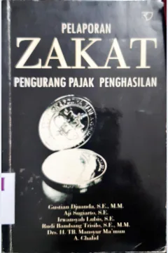 Cover Pelaporan Zakat :  Pengurangan pajak penghasilan / Gustian Djuanda...[et.al]