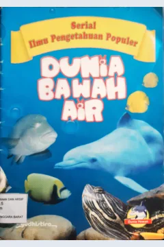Cover Dunia bawah air / penulis Sema Gul ; editor , Anita Vidianti S.P