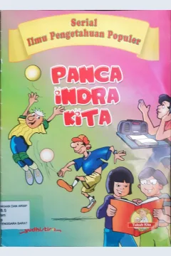 Cover Panca indra kita / Sema gul ; Editor, Anita Vidianti S.P