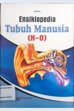 Cover Ensiklopedia tubuh manusia (K-O) / Karlina, editor, M. Ruslin