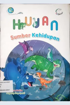 Cover Hujan Sumber Kehidupan / Hasnah Nelbia; Editor, Endah dan Lin Y