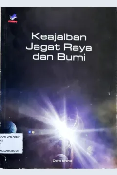 Cover Keajaiban Jagat Raya dan Bumi / Daaris Efendi; penyunting Sani Rusdiansyah