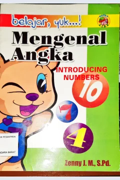 Cover Belajar Yuk / Mengenal Angka :  Introducing Numbers / Oleh Zenny J. M, S.Pd.