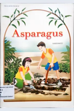 Cover Asparagus / Hariyanto; Editor Nur Raili M.