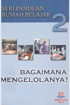 Cover bagaimana mengelolahnya ( seri panduan rumah belajar)