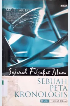 Cover Sejarah filsafat Islam, Sebuah peta kronologis, / Majid Fakhry.