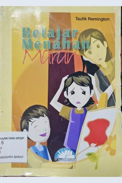 Cover Belajar menahan marah / Taufik Remington