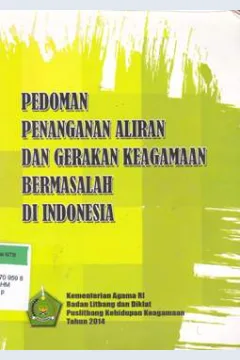Cover Pedoman penanganan aliran dan gerakan keagamaan bermasalah di Indonesia / Ahmad Syafi'i Mufid...[et al]