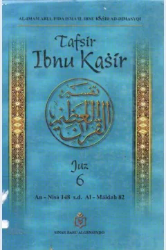 Cover Tafsir Ibnu Kasir : juzz 6 / Al-imam abdul fida isma'il ibnu kasir ad-dimasyqi