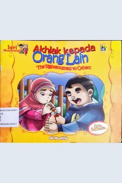 Cover Akhlak kepada orang lain / Ali Muakhir, Rayya; penerjemah, Fara; editor, Imran Laha, Yanti Munawarah