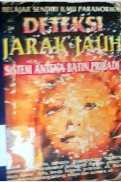 Cover Belajar sendiri ilmu paranormal :  Deteksi jarak jauh sistem antena batin pribadi / H. Ahsin Aulia