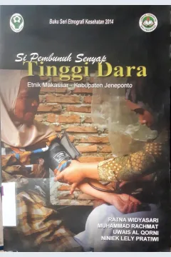 Cover Pembunuh senyap tinggi dara / Ratna Widyasari...[ et.al. ]; editor Ninick Lely Pratiwi