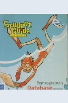 Cover Student guide series pemrograman database dengan visual basic / M. Agus J. Alam