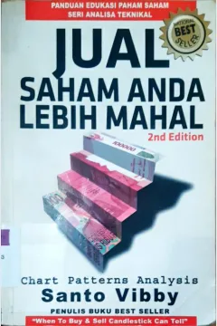 Cover Jual Saham Anda Lebih Mahal :  Panduan Edukasi Paham Saham Seri Analisa Teknikal / Santo Vibby