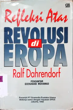 Cover Refleksi atas revolusi di Eropa / Ralf Dahrendorf