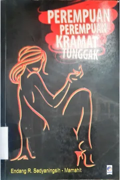 Cover Perempuan-perempuan kramat tunggak / Endang R. Sedyaningsih-Mamahit