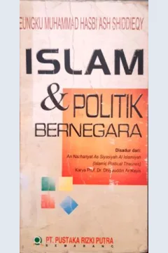 Cover islam dan politik bernegara / Tengku Muhamaad Hasby Ash Shiddieqy