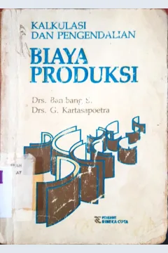 Cover Kalkulasi dan pengendalian biaya produksi / Drs. Bambang S.