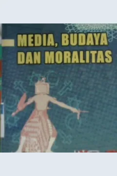Cover Media, Budaya dan Moralitas / Keith Tester